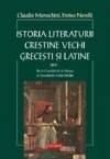 Istoria literaturii crestine vechi grecesti si latine. Vol. II/tom 2: : De la Conciliul de la Niceea pina la inceputurile Evului Mediu