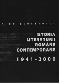 Istoria literaturii romane contemporane (1941-2000)