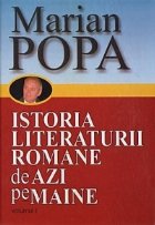 Istoria literaturii romane azi maine