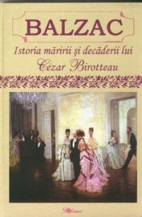 Istoria maririi si decaderii lui Cezar Birotteau