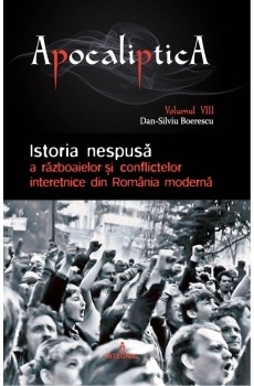 Istoria nespusa a razboaielor si conflictelor interetnice din Romania moderna