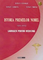 Istoria premiilor Nobel 1901-2013. Laureatii pentru Medicina