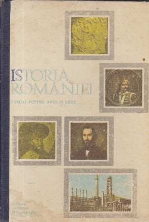 Istoria Romaniei, Manual pentru anul IV de liceu