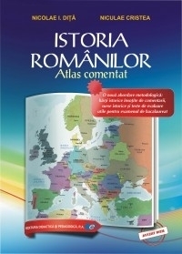 Istoria romanilor. Atlas comentat