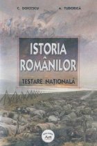 Istoria romanilor Testare Nationala