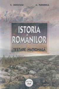 Istoria romanilor - Testare Nationala