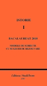 ISTORIA ROMANILOR VOL. I - BACALAUREAT 2010 - Modele de subiecte cu sugestii de rezolvare