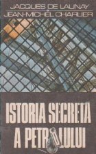 Istoria secreta petrolului 1859 1984