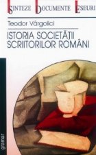 Istoria societatii scriitorilor romani