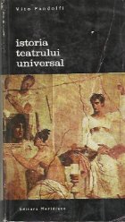 Istoria teatrului universal Volumul