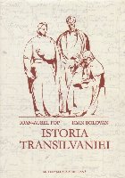 Istoria Transilvaniei Editia revazuta adaugita