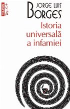 Istoria universală infamiei (ediție buzunar)