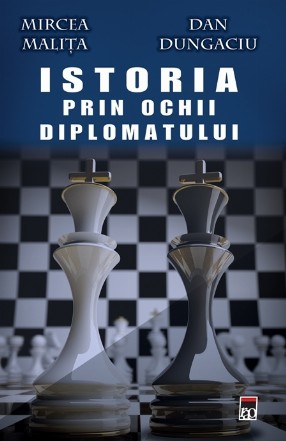 Istoria vazuta prin ochii diplomatului