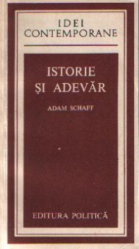 Istorie si Adevar