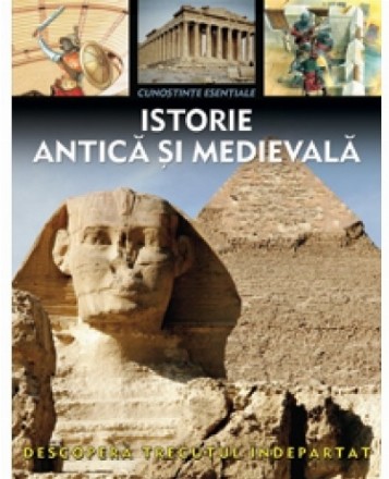 ISTORIE ANTICA SI MEDIEVALA