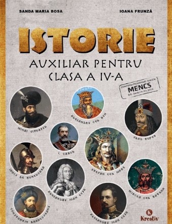 Istorie. Auxiliar pentru clasa a IV-a