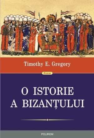 O istorie a Bizanțului