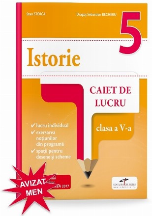 Istorie. Caiet de lucru. Clasa a V-a