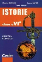 ISTORIE Caietul elevului clasa