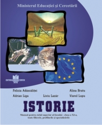 Istorie - manual pentru ciclul superior al liceului - clasa a XI-a, toate filierele, profilurile si specializarile