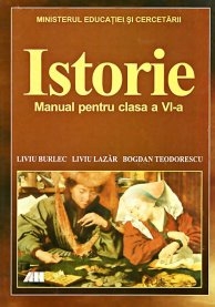 ISTORIE. MANUAL PENTRU CLASA a VI-a (Liviu Burlec)