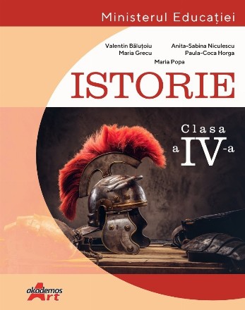 Istorie. Manual pentru clasa a IV-a