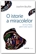 O ISTORIE A MIRACOLELOR