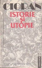 Istorie si utopie