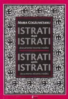 Istrati dupa Istrati. Documente recente inedite / Istrati apres Istrati. Documents recents inedits