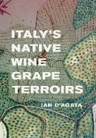 Italy\'s Native Wine Grape Terroirs