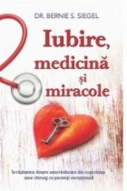 Iubire medicina miracole Invataminte despre