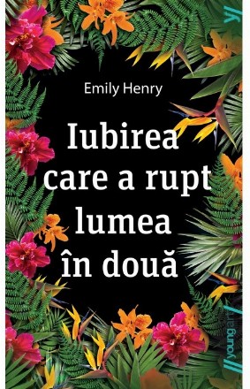 Iubirea care a rupt lumea în două | paperback