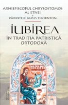 Iubirea traditia patristica ortodoxa