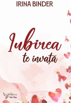 Iubirea te invata