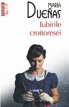 Iubirile croitoresei (ediţie buzunar)