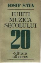 Iubiti muzica secolului Fise eseuri