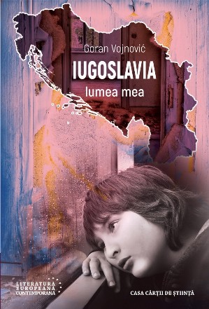 Iugoslavia, lumea mea