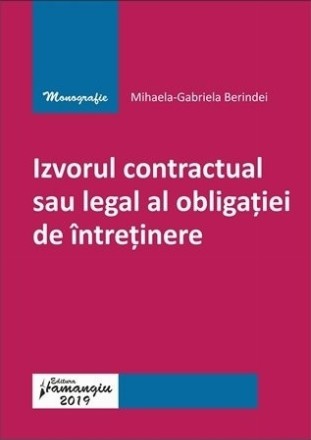 Izvorul contractual sau legal al obligatiei de intretinere