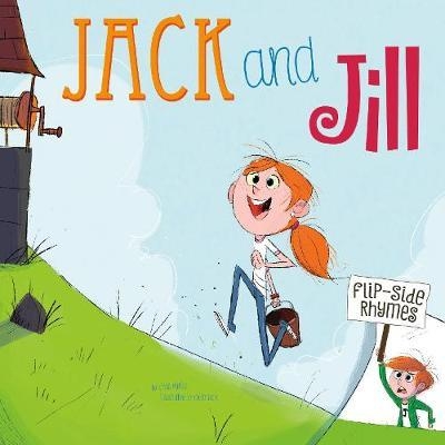 Jack and Jill Flip-Side Rhymes