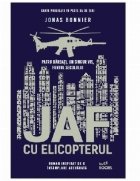 Jaf cu elicopterul