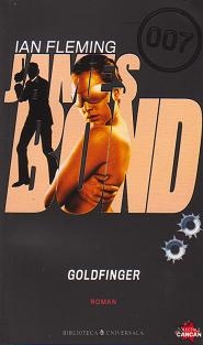 James Bond 007 - Volumul 8. Goldfinger