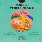 Janis şi penele magice