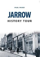 Jarrow History Tour