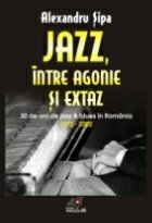 JAZZ Î NTRE AGONIE Ş