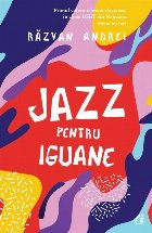 Jazz pentru iguane