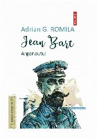 Jean Bart : argonautul