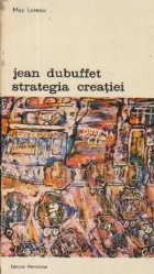 Jean Dubuffet Strategia creatiei