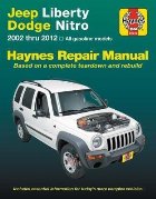 Jeep Liberty & Dodge Nitro from 2002-2012 Haynes Repair Manu