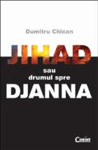 JIHAD SAU DRUMUL SPRE DJANNA