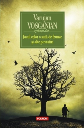 Jocul celor o sută de frunze și alte povestiri